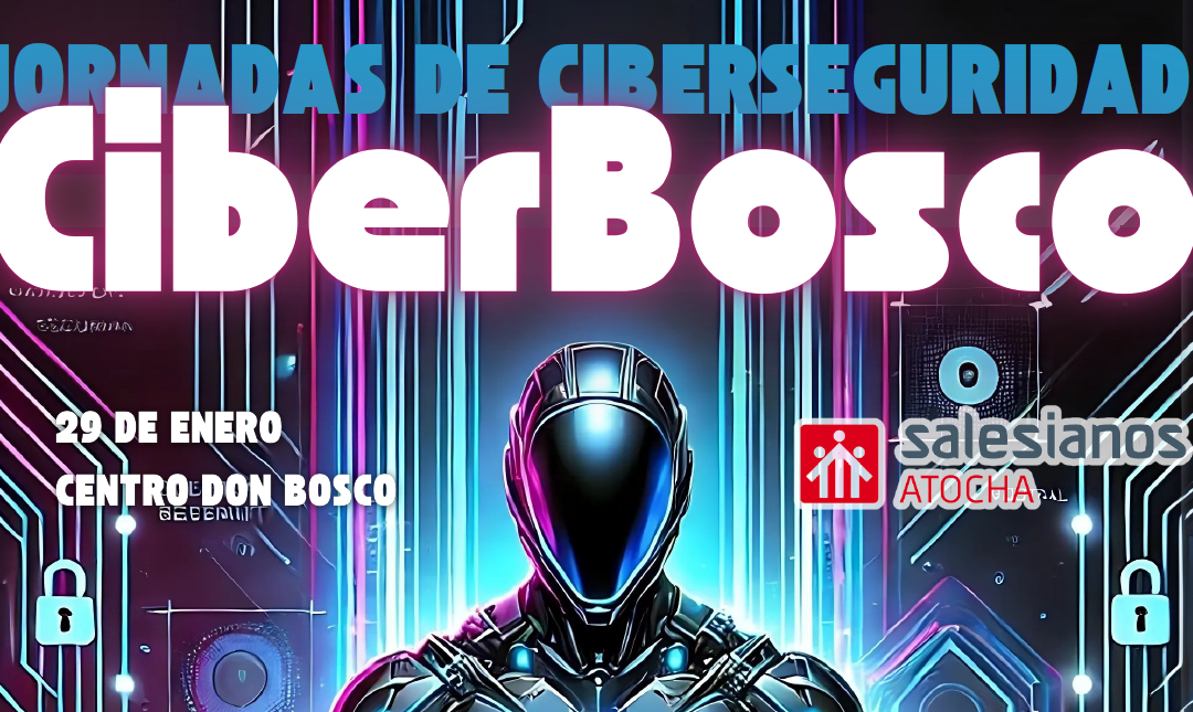 Jornada Ciberseguridad: CiberBosco